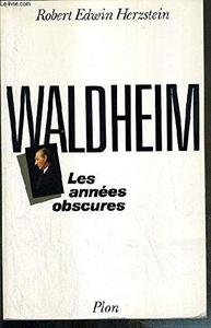 Waldheim : les années obscures