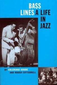 Bass Lines : A Life in Jazz