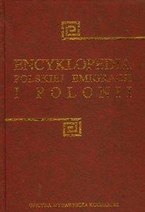 Encyklopedia polskiej emigracji i Polonii