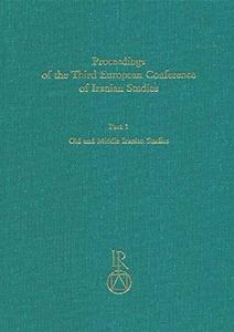 Proceedings of the Third European conference of Iranian studies part 1 : held in Cambridge, 11th to 15th September 1995