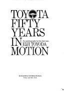 Toyota : Fifty Years in Motion