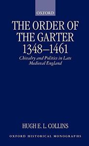 The Order of the Garter, 1348-1461