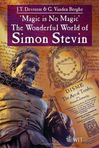 The Wonderful World of Simon Stevin