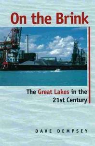 On the Brink : The Great Lakes in the 21st Century