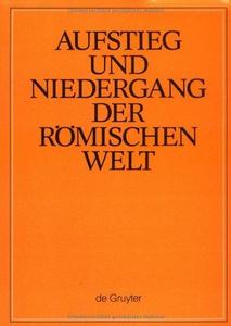 Aufstieg und Niedergang der römischen Welt