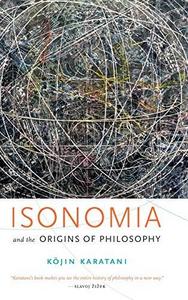 Isonomia and the Origins of Philosophy