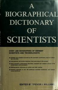 A Biographical dictionary of scientists