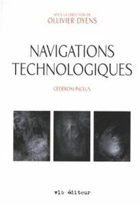 Navigations technologiques : poésie et technologie au XXI ème siècle