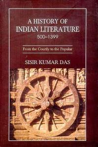 A History of Indian Literature, 500-1399
