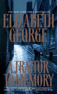 A Traitor to Memory (Inspector Lynley, #11)