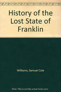 History of the lost state of Franklin.