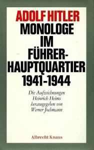 Monologe im Führer-Hauptquartier 1941-1944