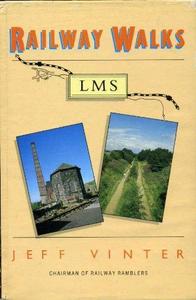 Railway Walks: LMS
