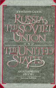 Russia, the Soviet Union, and the United States
