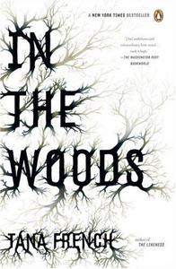 In the Woods (Dublin Murder Squad, #1)