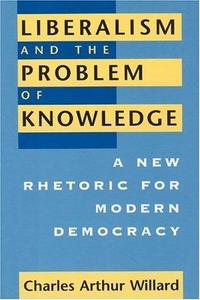 Liberalism and the Problem of Knowledge