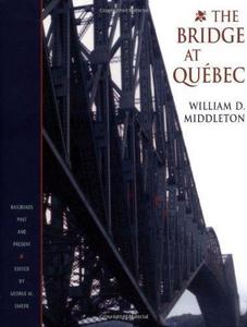 The bridge at Québec