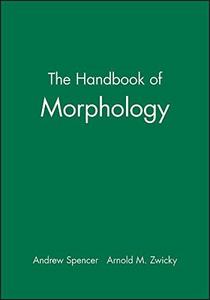 The Handbook of Morphology