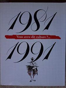 Chronique d'une décennie culturelle : 1981-1991