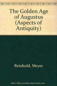 The Golden age of Augustus