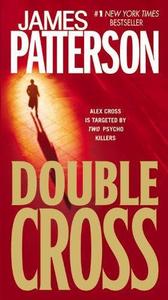 Double Cross (Alex Cross, #13)
