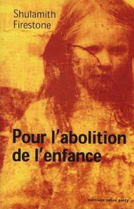 Pour l'Abolition de l'Enfance