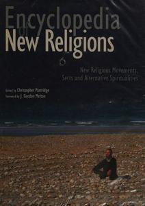 Encyclopedia of New Religions : New religious movements, sects and alternative spiritualities