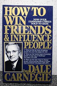 How to Win Friends and Influence People