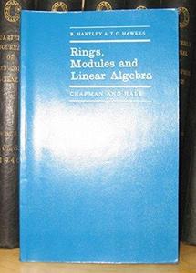 Rings, modules and linear algebra