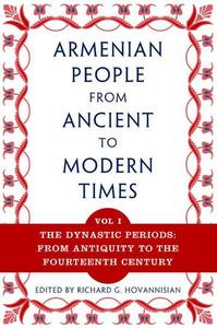 The Armenian People from Ancient to Modern Times