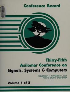 Conference record of the Thirty-Fifth Asilomar Conference on Signals, Systems & Computers: November 4 - 7, 2001, Pacific Grove, California. Vol. 2