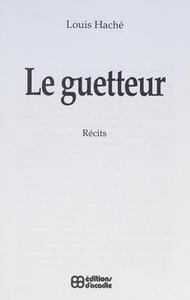 Le guetteur