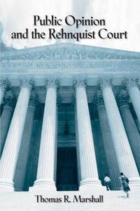 Public Opinion and the Rehnquist Court