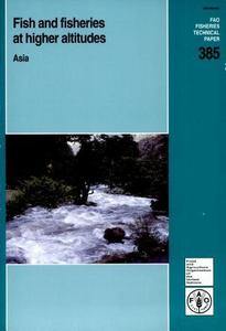 Fish and fisheries at higher altitudes : Asia