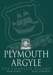 Plymouth Argyle: The Complete Record