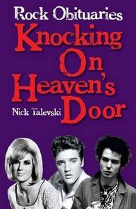 Rock Obituaries - Knocking On Heaven's Door