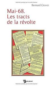 Mai-68. Les tracts de la révolte (French Edition)