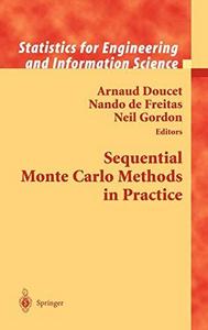 Sequential Monte Carlo Methods in practice