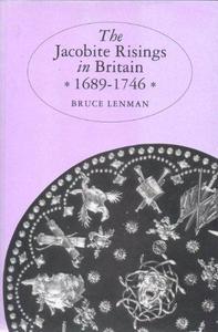 The Jacobite Risings in Britain, 1689-1746