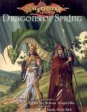Dragons of Spring (Dragonlance Campaign Setting) (War of the Lance Chronicles, Volume 3)