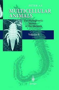Multicellular Animals Volume 2