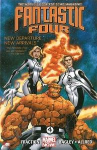 Fantastic Four. Vol. 1, New departure, new arrivals