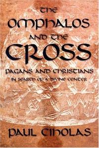 The Omphalos and the Cross