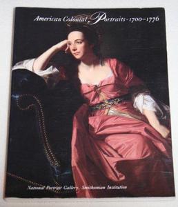 American Colonial Portraits, 1700-1776