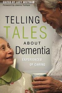 Telling Tales About Dementia