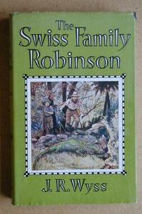 Swiss Family Robinson (Children's Illustrated Classics)