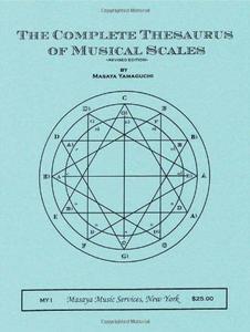 The Complete Thesaurus of Musical Scales