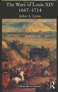 The Wars of Louis XIV 1667-1714