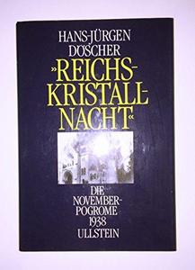 “Reichskristallnacht” : die Novemberpogrome