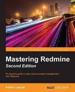 Mastering Redmine